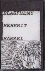 Beherit : Blasphemy - Beherit - Samael : Live